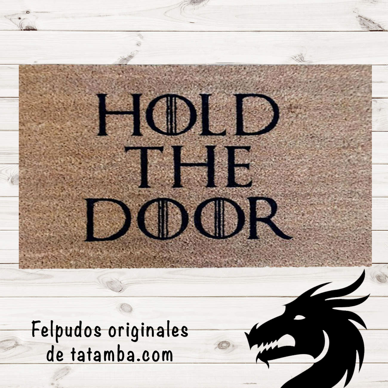 Felpudo Hold The Door